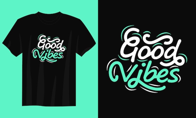 Bonnes Vibrations Typographie Tshirt Design