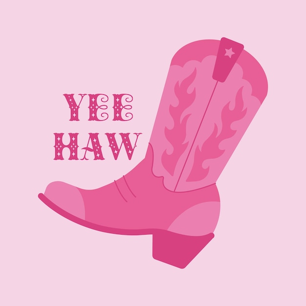 Vecteur botte de cow-girl rose avec lettrage yee haw, illustration de l'ouest sauvage