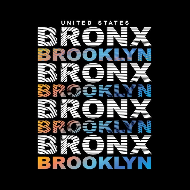 Bronx Brooklyn Répéter Conception Typographie Vecteur Conception Texte Illustration Affiche Bannière Dépliant Carte Postale Signe T-shirt Graphique Impression Etc.