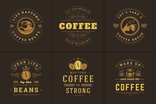 Café Cite Des Phrases Inspirantes De Style Typographique Vintage Illustrations Vectorielles