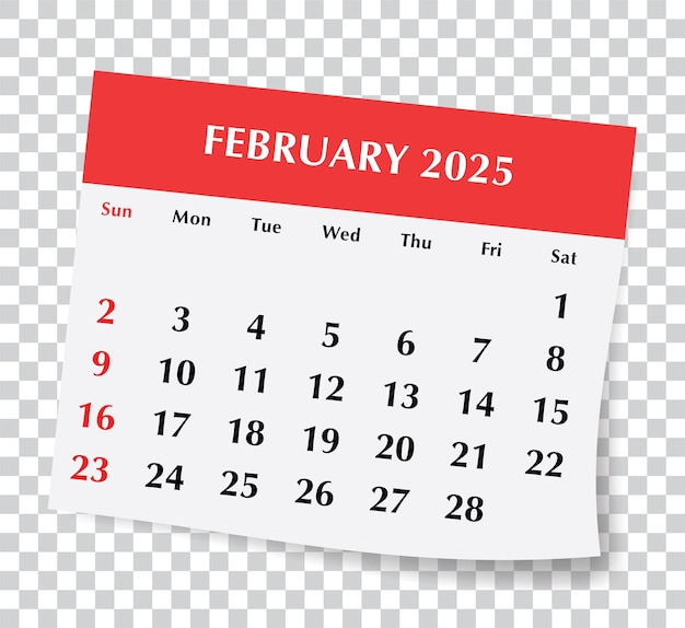 Calendrier anglais de février 2025 Illustration vectorielle d'une page de papier mensuelle avec un fond transparent