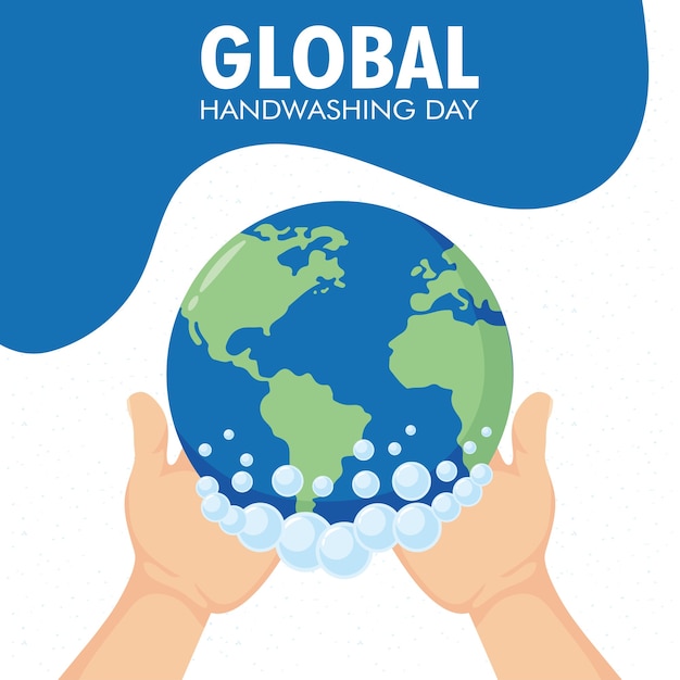 Campagne Mondiale De La Journée Du Lavage Des Mains Avec Les Mains Soulevant La Conception D'illustration De La Planète Terre