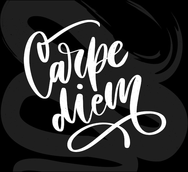 Carpe Diem. Beau Message. Il Peut être Utilisé Pour Le Site Web, Le T-shirt, L'étui De Téléphone, L'affiche, La Tasse, Etc.