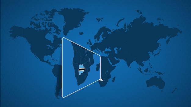 Vecteur carte du monde détaillée avec carte agrandie épinglée du botswana et des pays voisins. drapeau et carte du botswana.