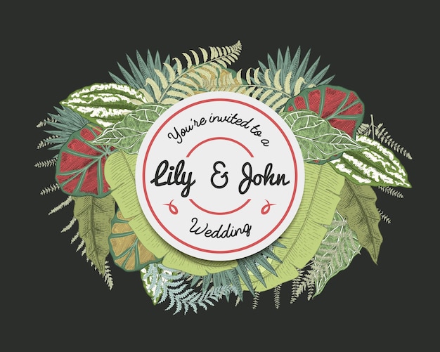 Vecteur carte d'invitation de mariage modèle gravé vintage pour mariage feuilles tropicales fond marié et mariée plantes dessinées à la main