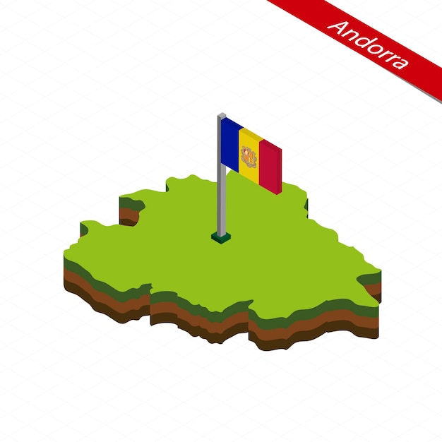 Vecteur carte isométrique d'andorre et drapeau illustration vectorielle