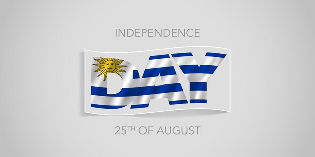 Carte De Voeux De Bannière De Vecteur De Joyeux Jour De L'indépendance De L'uruguay