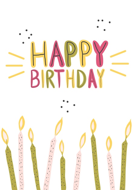 Vecteur carte de voeux joyeux anniversaire avec lettrage et bougies isolés sur fond blanc