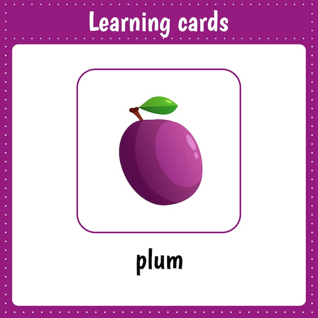 Cartes D'apprentissage Pour Les Enfants Baie Fruit Prune