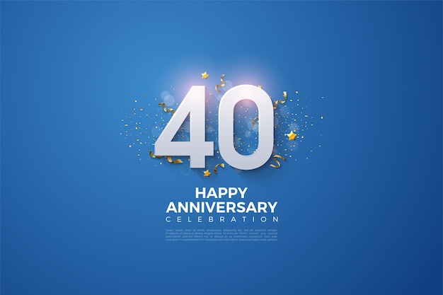 Célébration du 40e anniversaire.