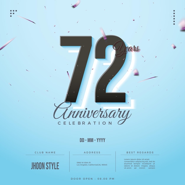 Célébration du 72e anniversaire avec un concept différent.