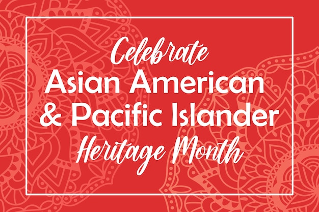 Vecteur célébration du mois du patrimoine des insulaires du pacifique asiatiques américains aux états-unis bannière de carte de vœux aapi