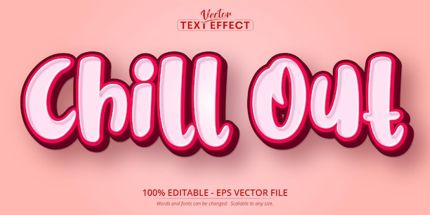 Chill Out Effet De Texte Modifiable De Style Dessin Animé De Texte