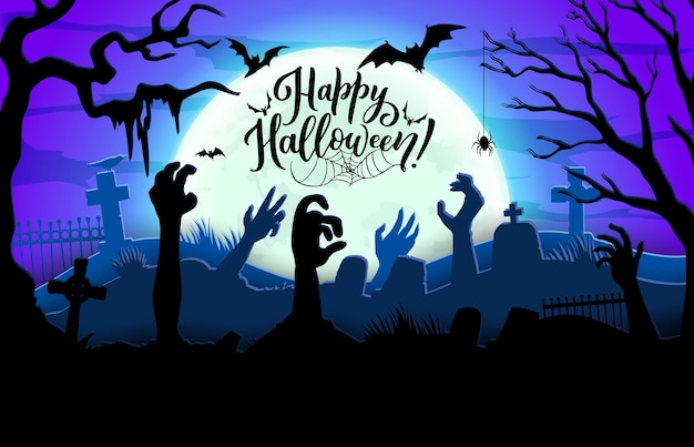 Vecteur cimetière de minuit halloween avec mains zombies bannière vectorielle avec cimetière de nuit et bras collants sur fond de pleine lune avec tombes effrayantes chauves-souris araignées et arbres carte de voeux effrayante de dessin animé