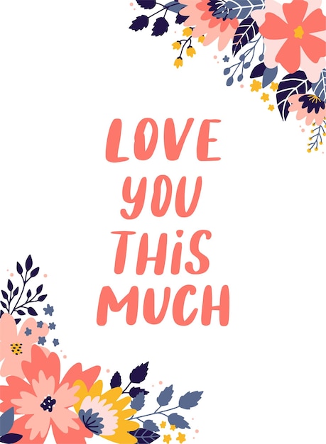 Citation de typographie saint valentin décorée de fleurs