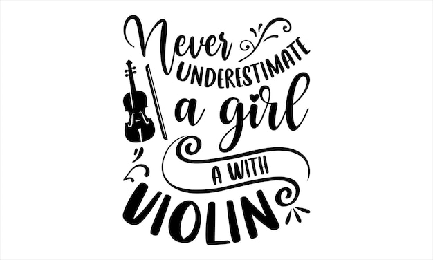 Une Citation Sur Le Violon Et Le Violon.