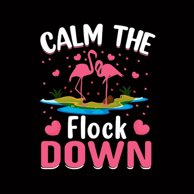 Clam The Flock Down Conception De T-shirt De Trèfles De Flamants Roses