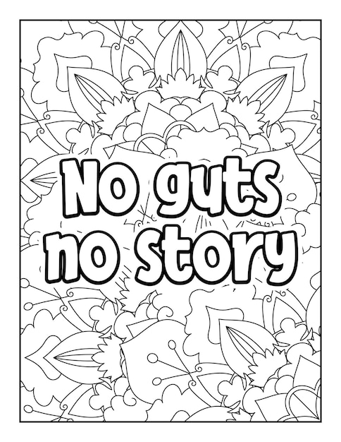 Coloriage de citations de motivation Coloriage de citations inspirantes Coloriage pour adultes