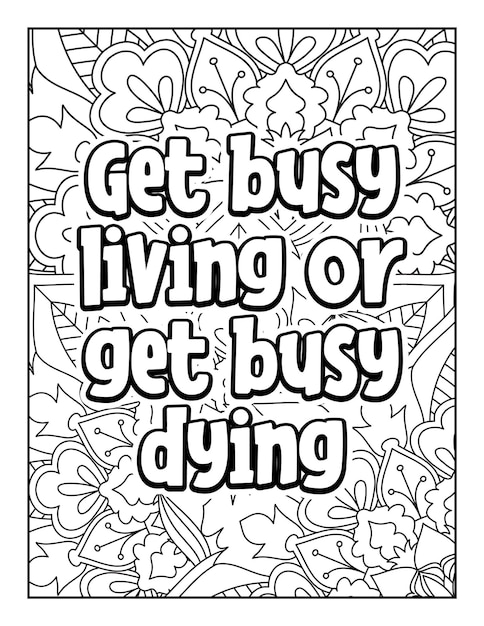 Vecteur coloriage de citations de motivation coloriage de citations inspirantes coloriage pour adultes