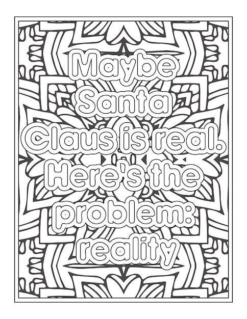 Coloriage Père Noël Citations Pour Livre De Coloriage Adulte