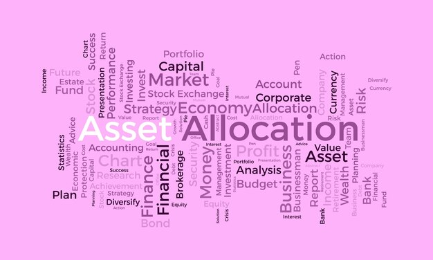 Concept D'arrière-plan De Nuage De Mots Pour L'allocation D'actifs Stratégie De Marché Financier De Gestion De L'argent De L'illustration Vectorielle D'analyse D'entreprise