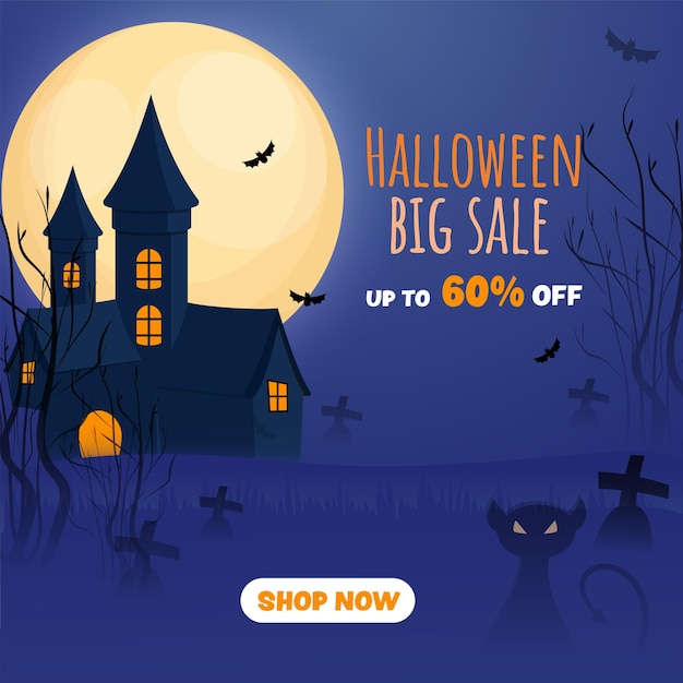 Conception D'affiche De Grande Vente D'halloween Avec Une Offre De Réduction De 60 % Et Une Maison Hantée Sur Fond Bleu De Cimetière De Pleine Lune.