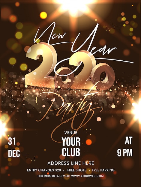 Vecteur conception de flyer de fête du nouvel an avec texte 3d golden 2020 et détails de l'événement sur fond d'effet d'éclairage marron bokeh.