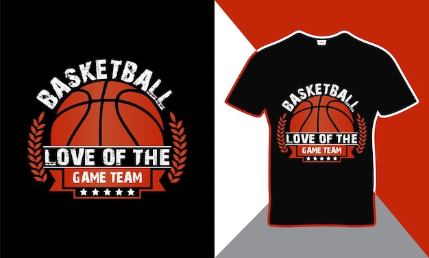 Conception de modèle de t-shirt de citations de basket-ball de l'équipe de basket-ball Love of the Game