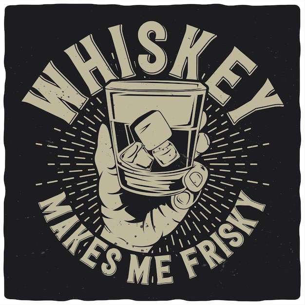 Conception de t-shirt ou d'affiche avec illustration de la main avec verre à whisky