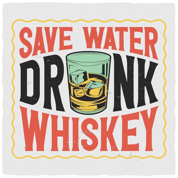 Conception de t-shirt ou d'affiche avec illustration de verre à whisky