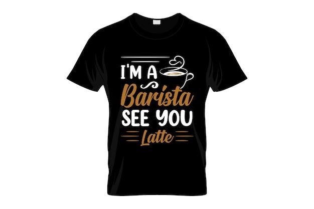 Conception de t-shirt Barista Coffee ou conception d'affiche Barista Coffee ou conception de chemise Barista Coffee