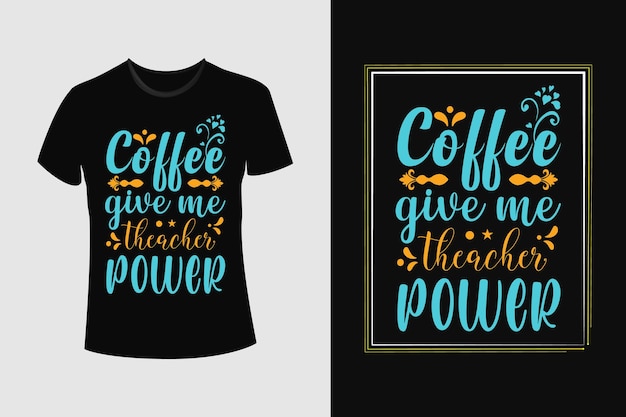 Vecteur conception de t-shirt de café.