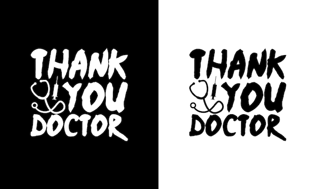 Conception de t-shirt Doctor Quote, typographie