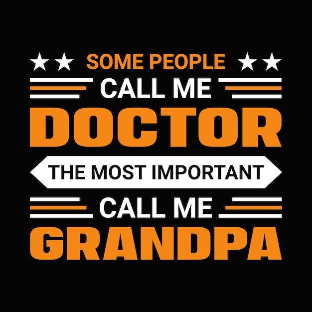 CONCEPTION DE T-SHIRT MÉDECIN GRAND-PÈRE