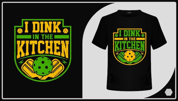 Vecteur conception de t-shirt pickleball je bois dans la cuisine.