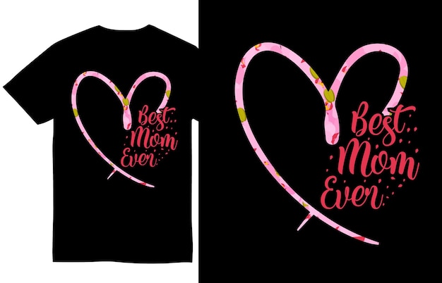 Vecteur conception de t-shirt pour la fête des mères de la meilleure maman de tous les temps conception de t-shirt pour maman