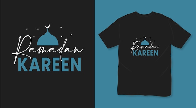 Conception De T-shirt Ramadan Typographie Ramadan Kareen