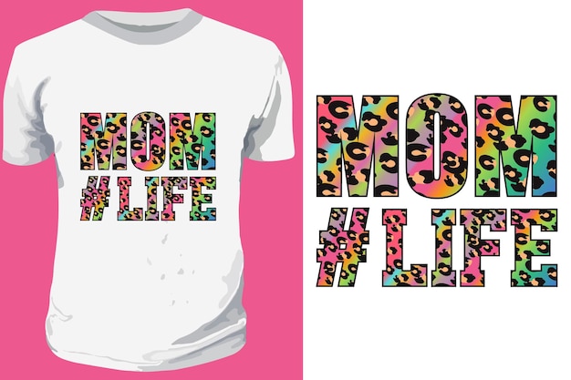 Conception De T-shirt De Sublimation De La Vie De Maman