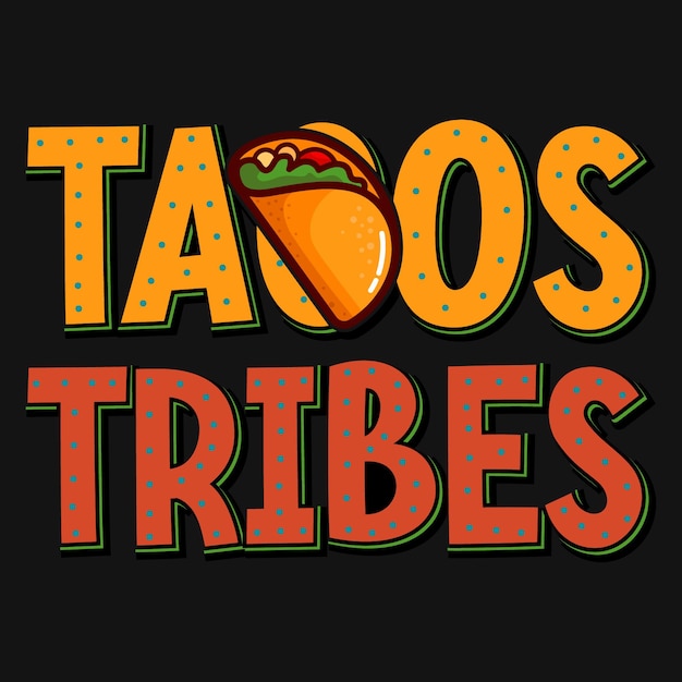 Vecteur conception de t-shirt des tribus tacos