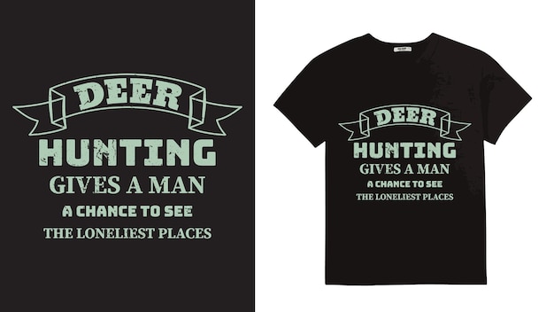 Vecteur conception de t-shirt de typographie de chasse