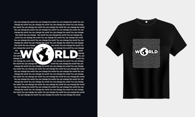 Conception De T-shirt De Typographie Du Monde