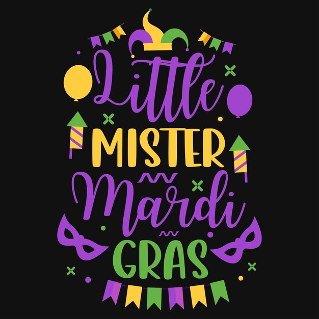 Vecteur conception de t-shirt typographie petit monsieur mardi gras