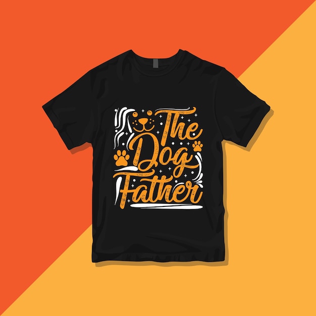 Conception de t-shirt typographie The Dog Father, Groovy Fathers Dog Coffee