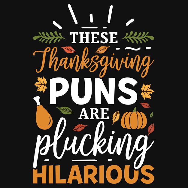 Conception De T-shirt Typographique Du Jour De Thanksgiving