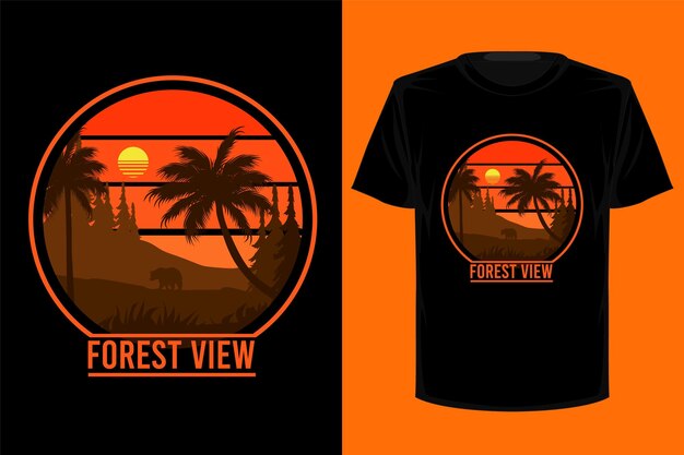 Vecteur conception de t-shirt vintage rétro avec vue sur la forêt