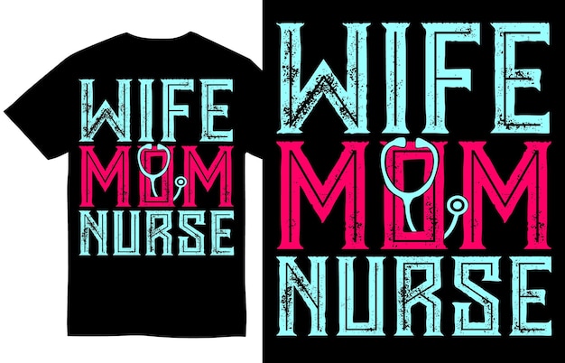 Conception De Tee-shirt Femme Maman Infirmière Fête Des Mères