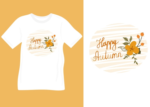 Conception Typographique De Vecteur Avec Illustration De Fleurs Joyeux Automne Prêt à Imprimer Sur Un T-shirt