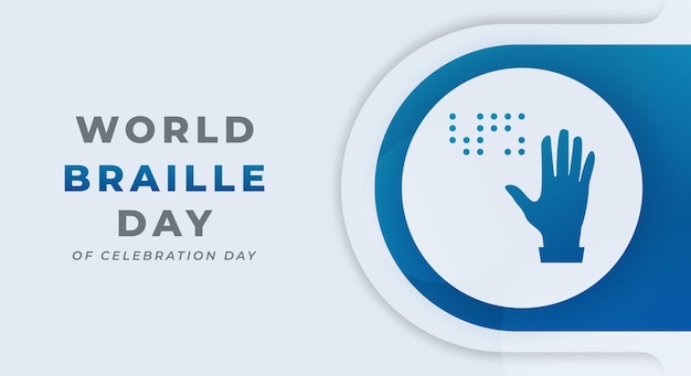 Conception De Vecteur De Célébration De La Journée Mondiale Du Braille Pour La Publicité De Bannière D'affiche De Fond
