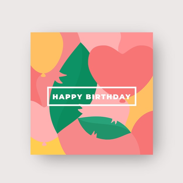 Vecteur couleurs vives modèle d'anniversaire abstract vector background de carte de voeux feuilles baloons et hearts layout avec typographie moderne soft shadows