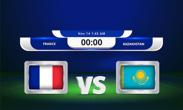 Coupe Du Monde De Football 2022 France Vs Kazakhstan Match De Football Diffusion Du Tableau De Bord